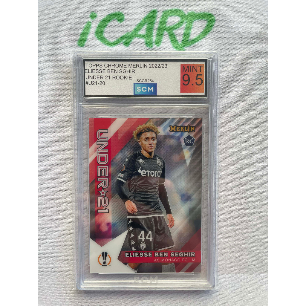 Thẻ bóng đá N229 Eliesse Ben Seghir AS Monaco FC Under 21 Rookie Slab SCM 9.5 Topps Chrome Merlin 20