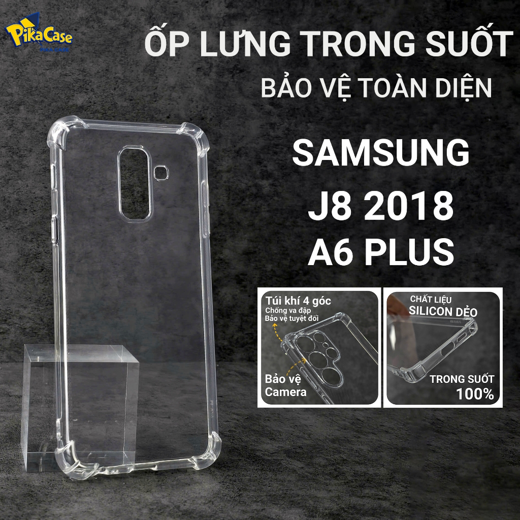 Ốp lưng Samsung J8 2018, A6 Plus Pikacase trơn trong suốt |Ốp điện thoại SS galaxy dẻo bảo vệ camera đt sámung toàn diện