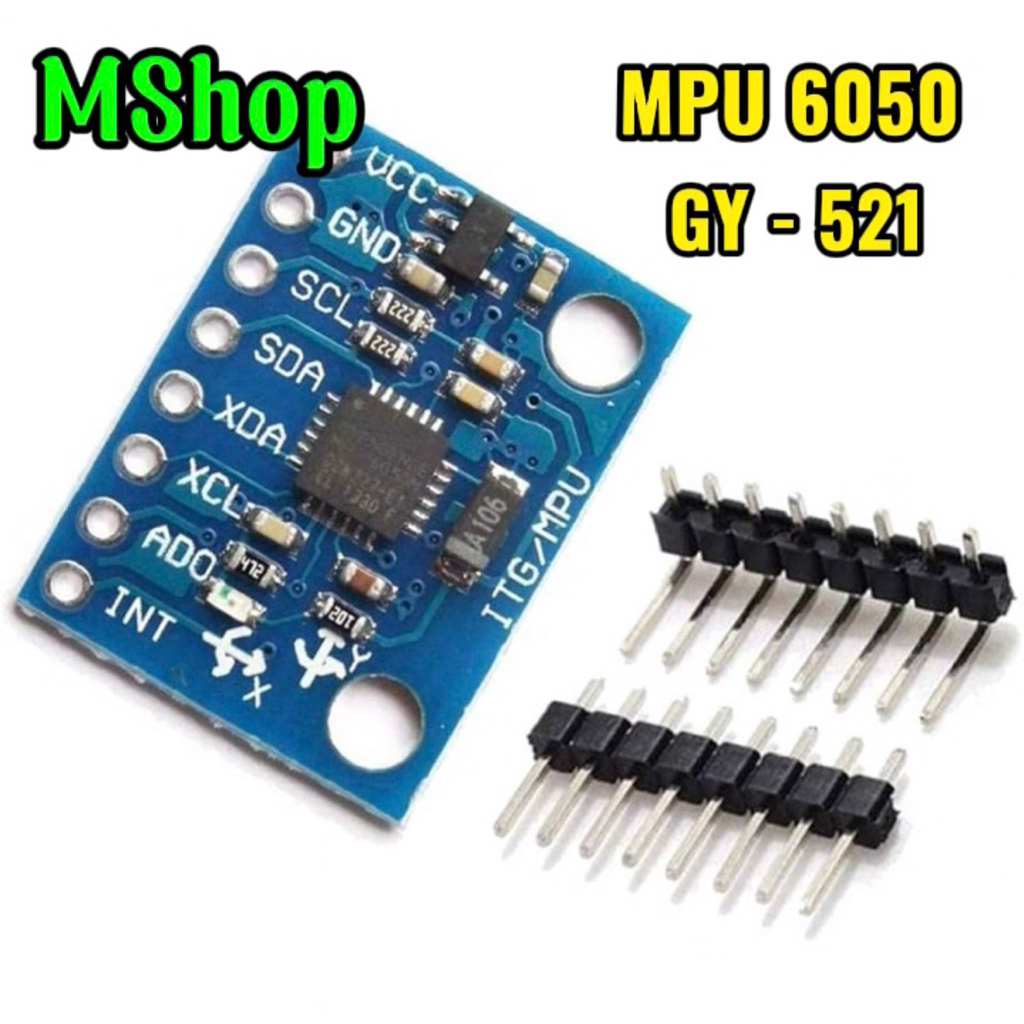 [C.Thơ] Cảm biến góc GY-521 MPU6050