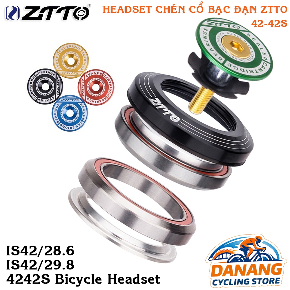 Chén Cổ Thả Bạc Đạn Xe Đạp Headset  ZTTO - Size 4242S 42mm