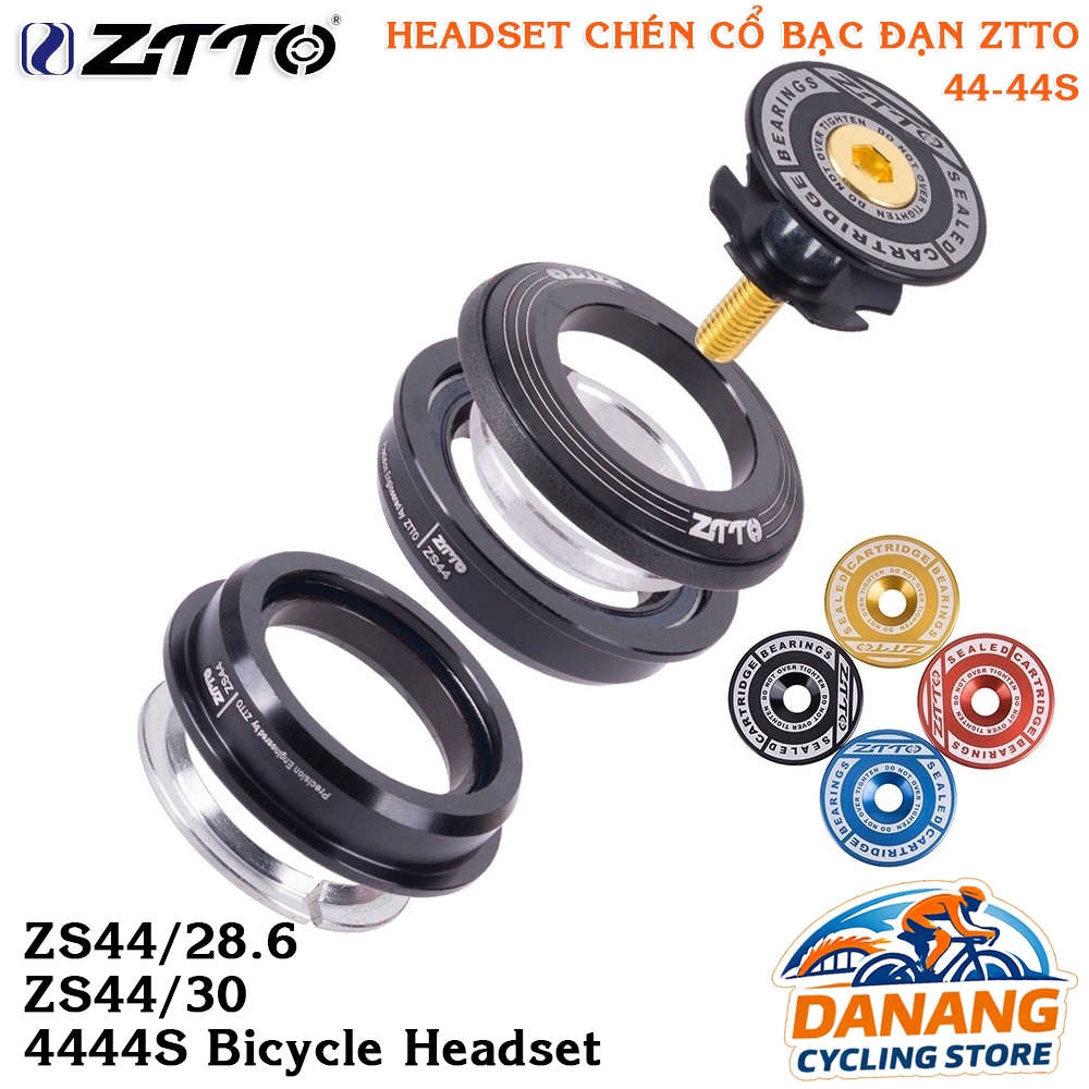 Chén Cổ Thả Bạc Đạn Xe Đạp Headset  ZTTO – Size 4444S 44mm