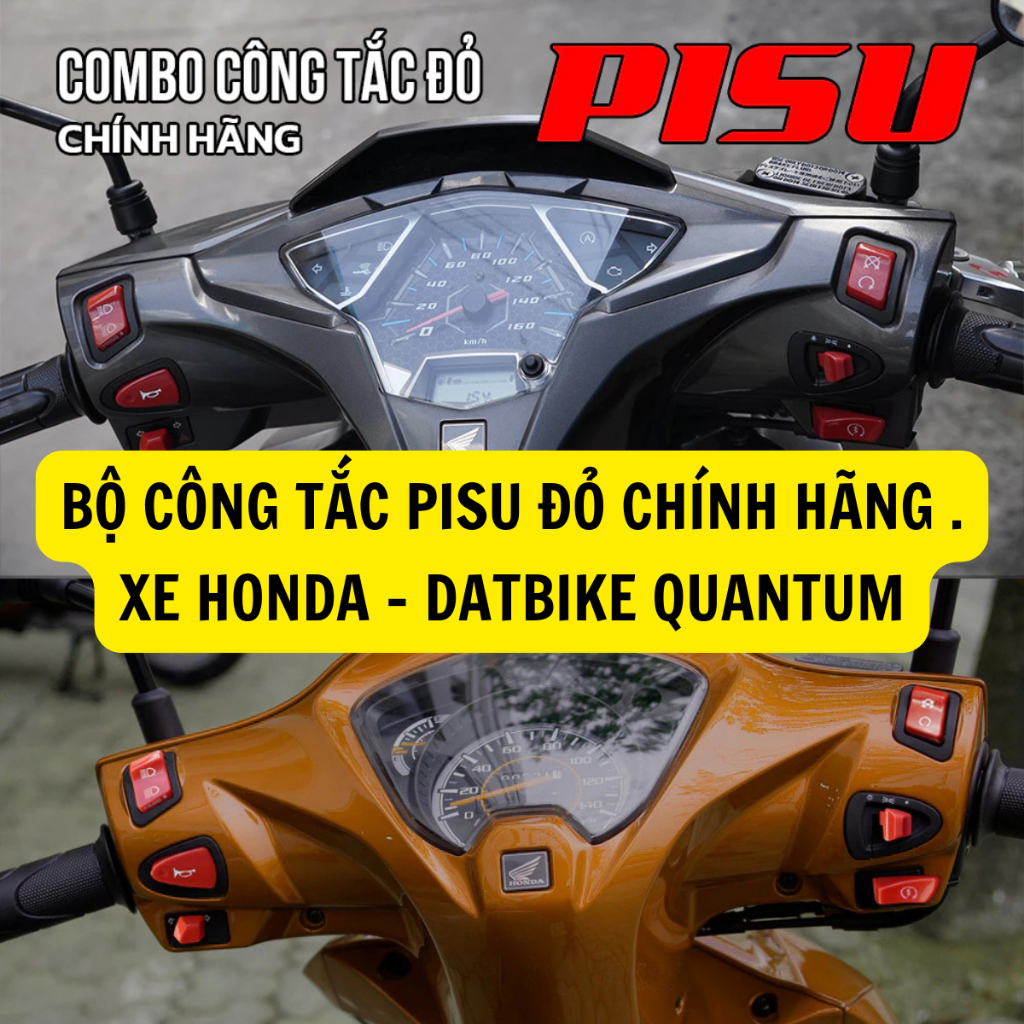 COMBO NÚT CÔNG TẮC ĐỎ PISU cho Xe Máy, Xe Điện DatBike Quantum, In Chìm Cao Cấp, Xi nhan Hazard Pass