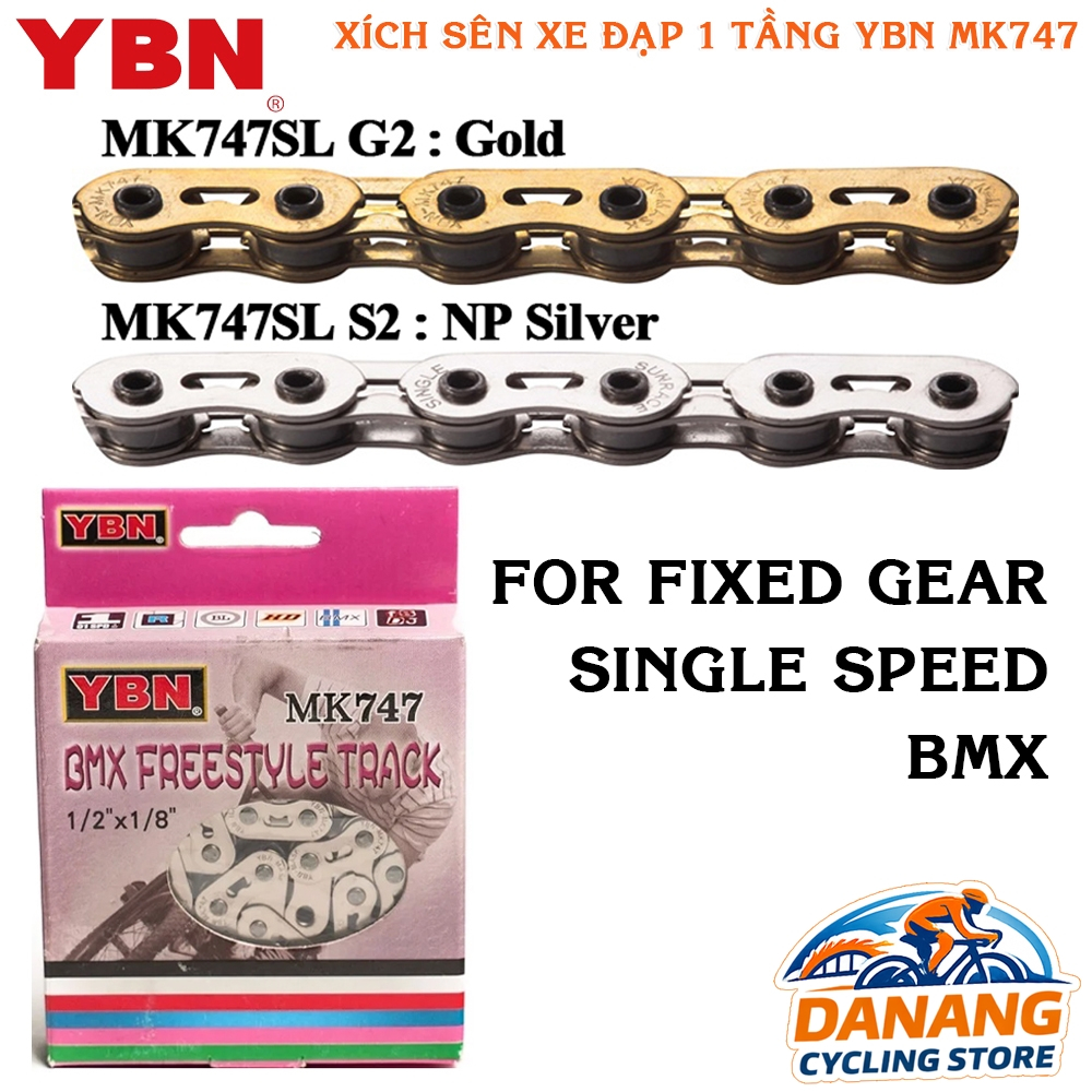 Xích Sên Xe Đạp YBN MK747 1 Tầng – Cho Fixed Gear / BMX