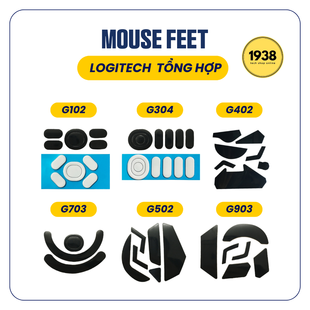 Feet Chuột Logitech G102 G304 G403 G603 G703 G502 G903 Mx Master
