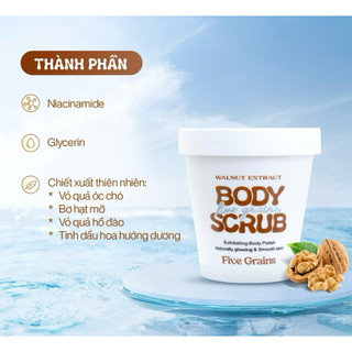 Tẩy tế bào chết body Niacinamide Cao cấp Five Grains chiết xuất quả Óc chó 200g