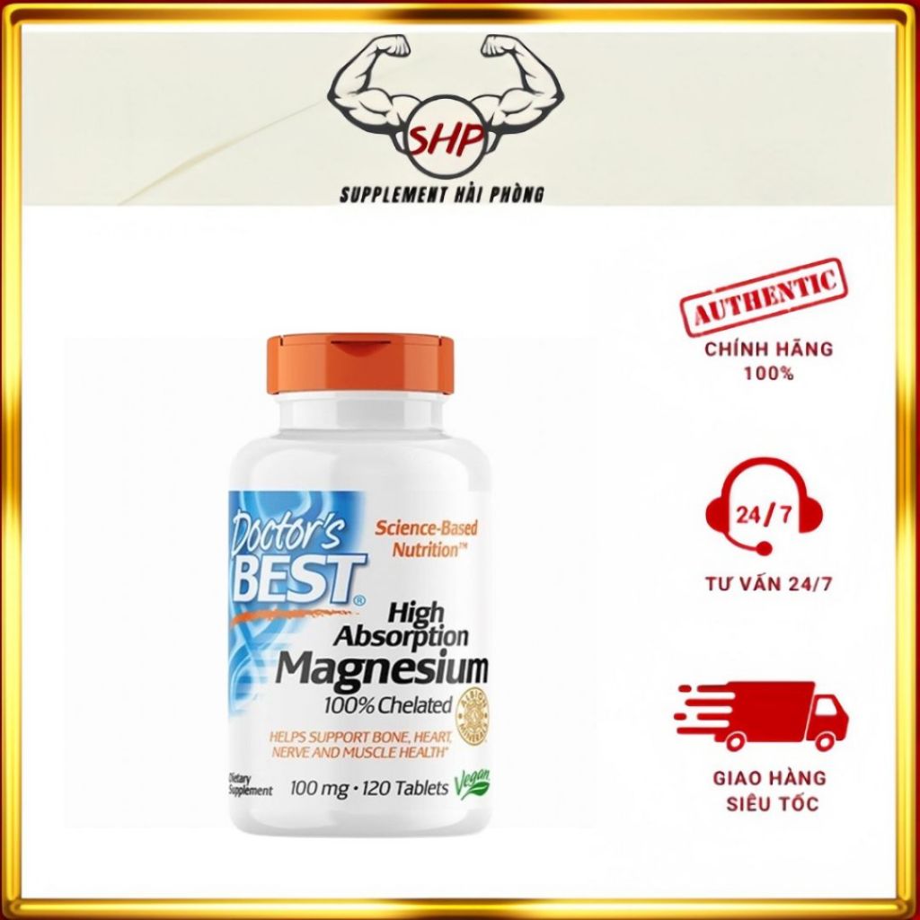 ( 120 - 240 Viên ) DOCTOR'S BEST High Absorption Magnesium nhập Mỹ bổ sung Magie tại  Supplement Hải