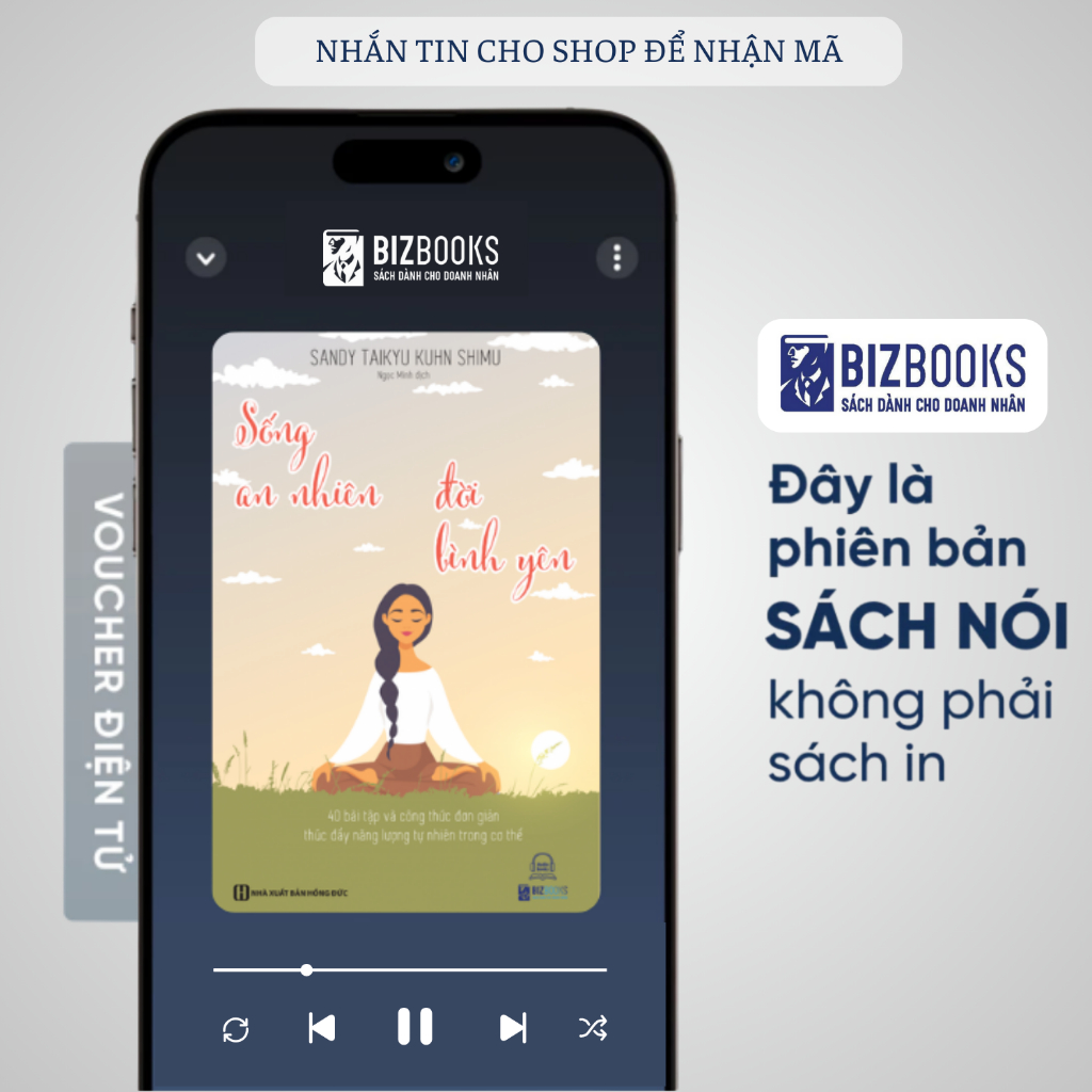 Sách Nói Sống An Nhiên, Đời Bình Yên | 40 Bài Tập Tăng Năng Lượng | Audiobook Bizbooks | Nghe Trên A
