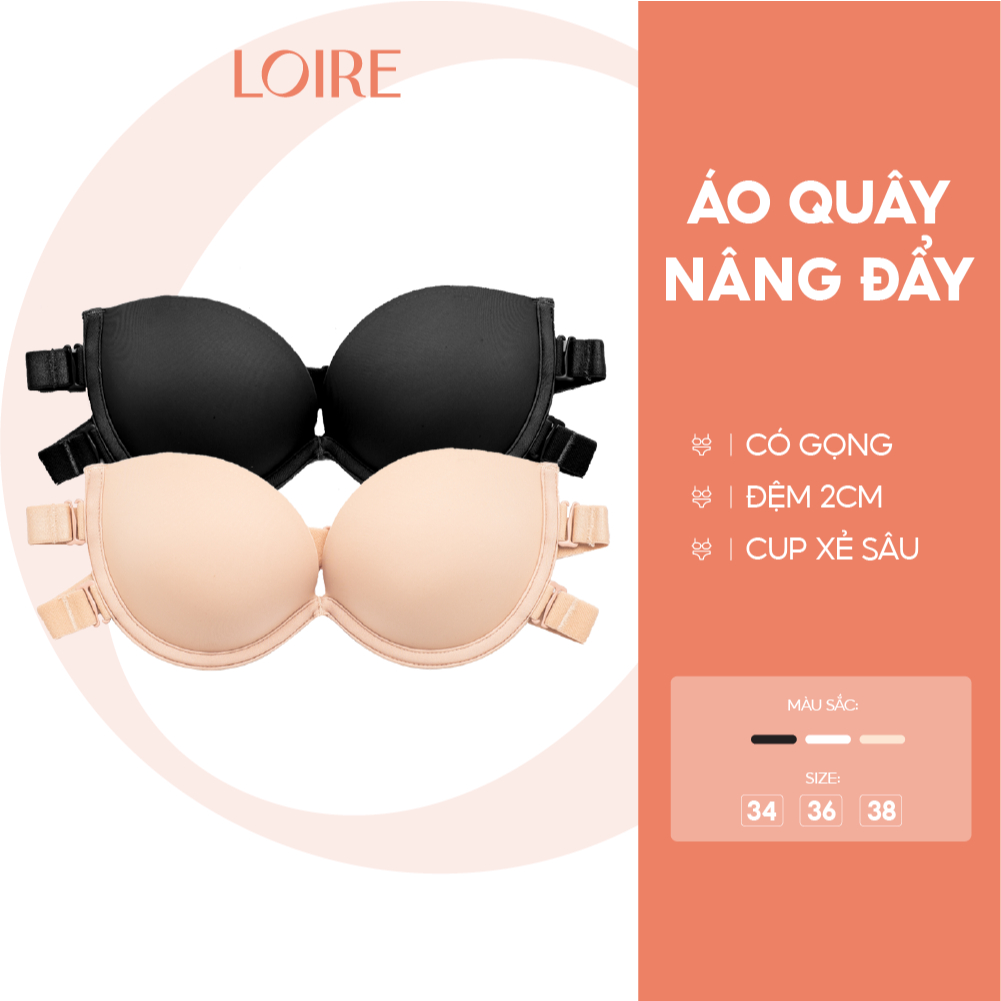 [Tặng dây trong] Áo Lót Nữ Không Dây Loire Chống Tụt Chống Bửa Có Gọng Đệm Dày 2cm BRQ06