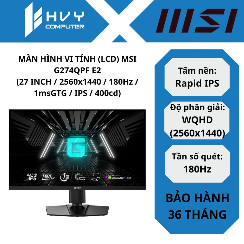 MÀN HÌNH VI TÍNH (LCD) MSI G274QPF E2 (27 INCH / 180Hz / 1msGTG / IPS / 400cd) - Hàng Chính Hãng