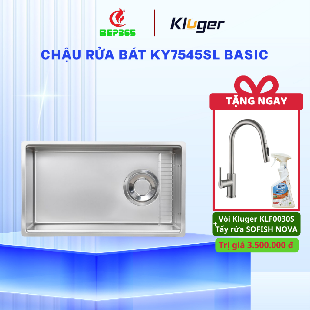[TẶNG VÒI] Chậu rửa bát Kluger KY7545SL Basic - nâng tầm không gian bếp