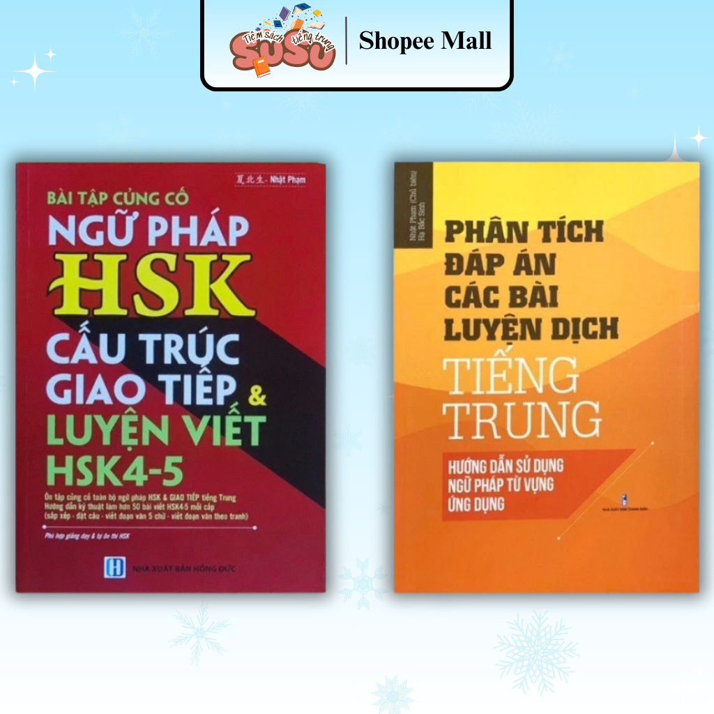 Sách - Bài tập ngữ pháp HSK cấu trúc giao tiếp & luyện viết HSK4-5 + Phân tích đáp án các bài luyện 