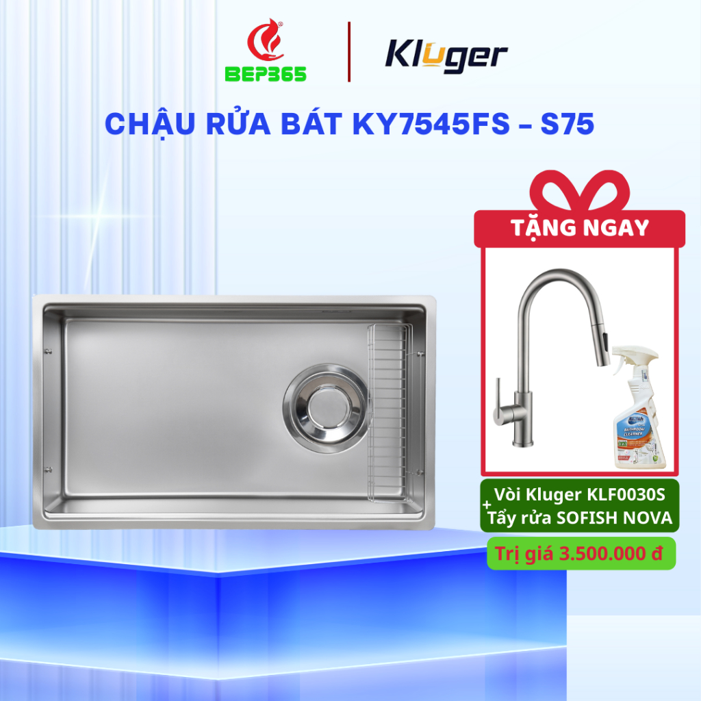 [TẶNG VÒI] Chậu rửa bát Kluger KY7545FS – S75 Sự lựa chọn thông minh cho bếp hiện đại