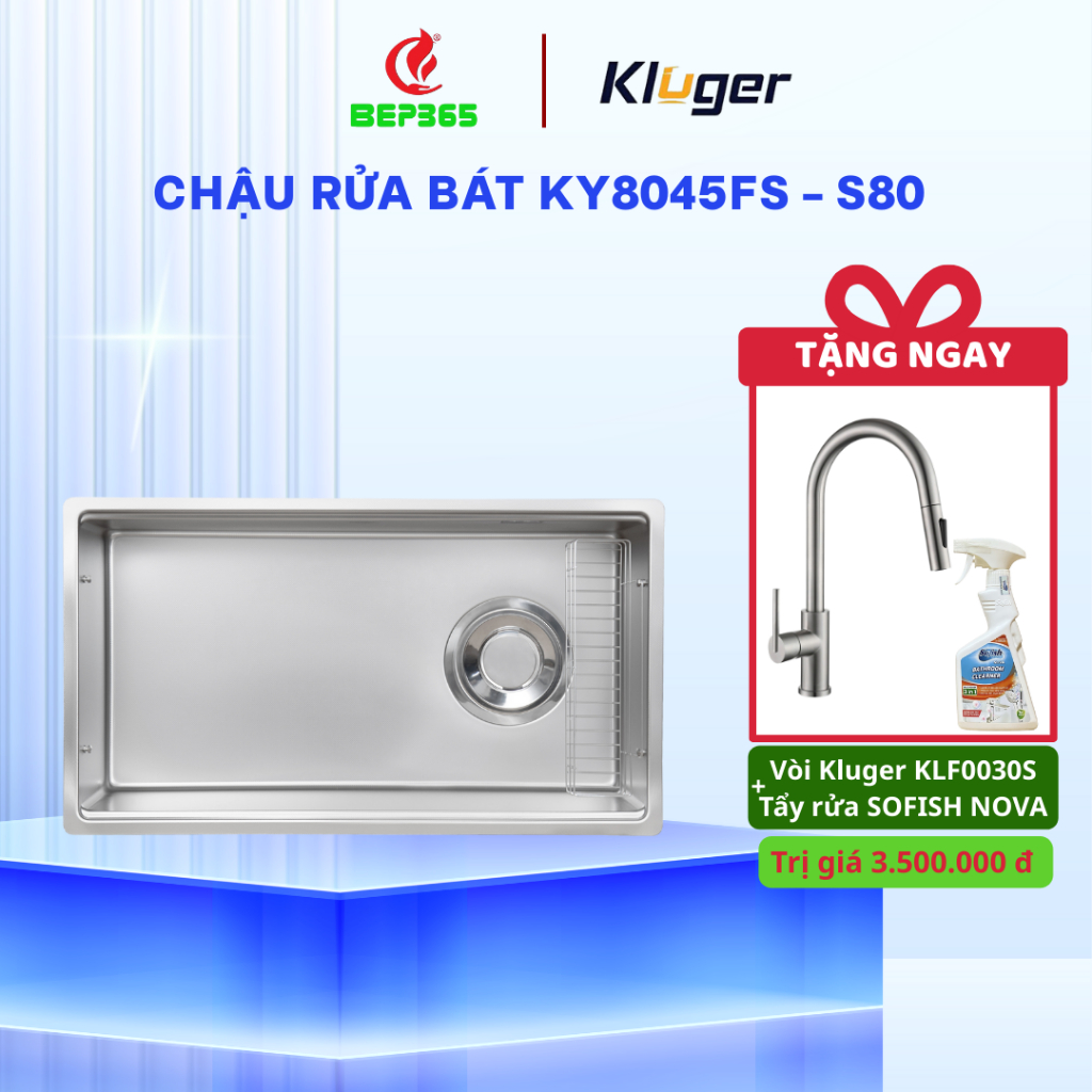 [TẶNG VÒI] Chậu rửa bát Kluger KY8045FS – S80 Tinh tế và sang trọng cho bếp gia đình