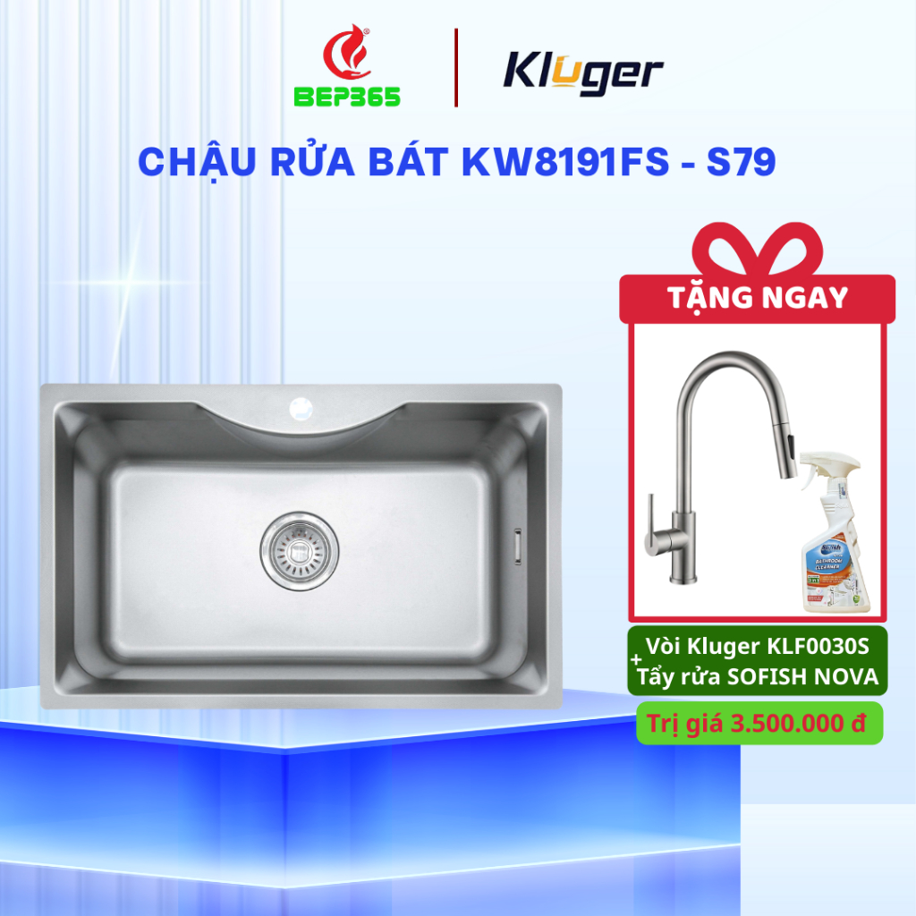 [TẶNG VÒI] Chậu rửa bát Kluger KW8191FS - S79  Phù hợp với mọi phong cách thiết kế nội thất