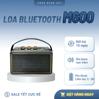 Loa Bluetooth Bass Trầm M600 Âm Thanh Lớn Siêu Thực - Hỗ Trợ Kết Nối USB - Thẻ Nhớ [ LỖI 1 ĐỔI 1 ]