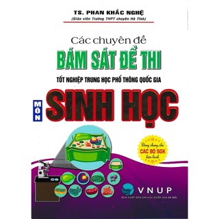 Sách - Các chuyên đề bám sát đề thi THPT quốc gia môn Sinh học