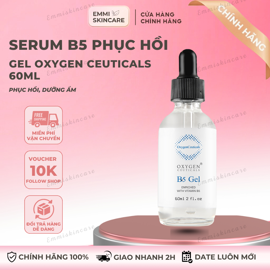 [Công Ty] Serum B5 Gel Oxygen Ceuticals - Tinh Chất Phục Hồi,Cấp Ẩm, Tái Tạo 60ml