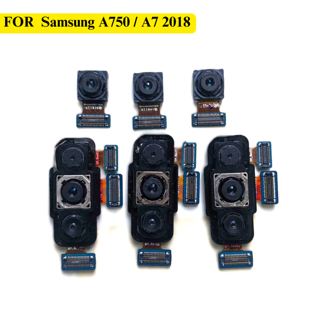 Camera Trước Sau Thay Thế Cho Samsung A7 2018 (A750) zin cũ bóc máy,hoạt động tốt - Camera Samsung A