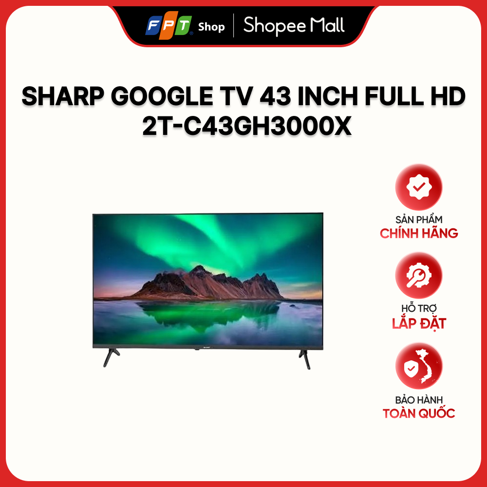 [Hàng chính hãng] Sharp Google TV 43 inch Full HD 2T-C43GH3000X