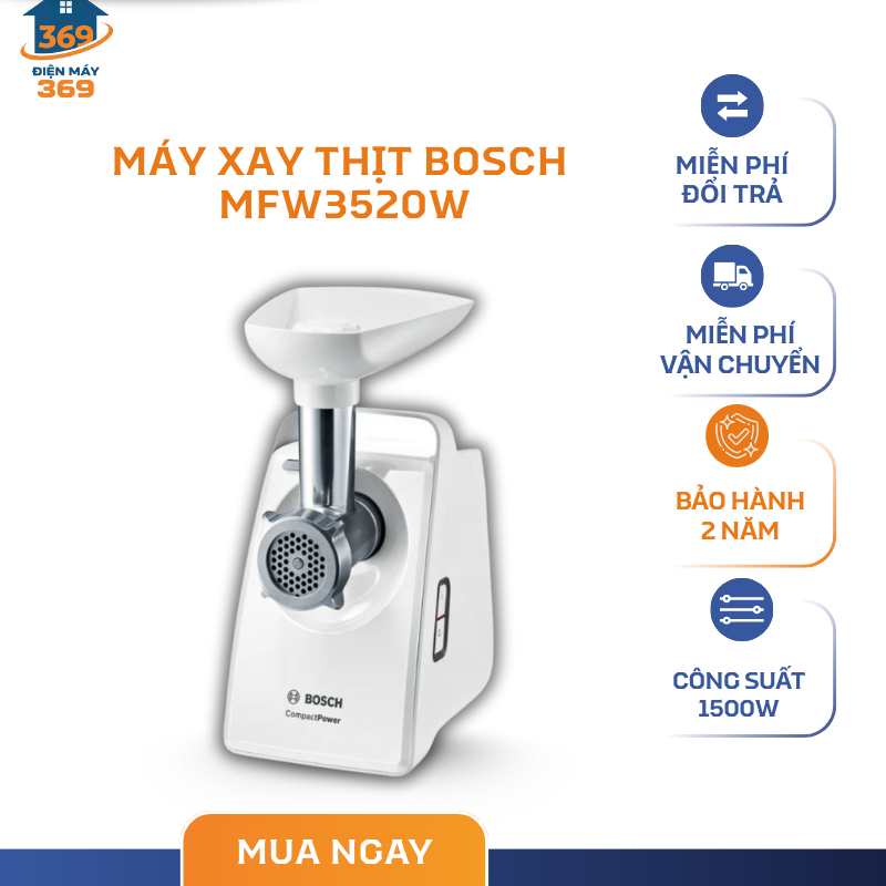 Máy Xay Thịt Bosch MFW3520W – Công Suất 1500W Mạnh Mẽ – 2 Tốc Độ Xay Thịt Tiện Lợi – SMC
