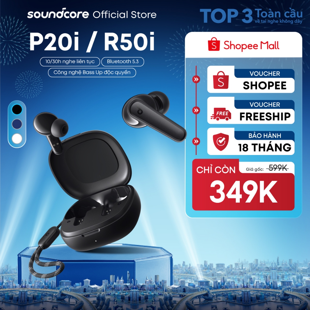 Tai nghe bluetooth soundcore R50i (P20i) siêu nhỏ gọn | 30 giờ phát nhạc | Chống nước IPX5 | Tích hợp phiên dịch
