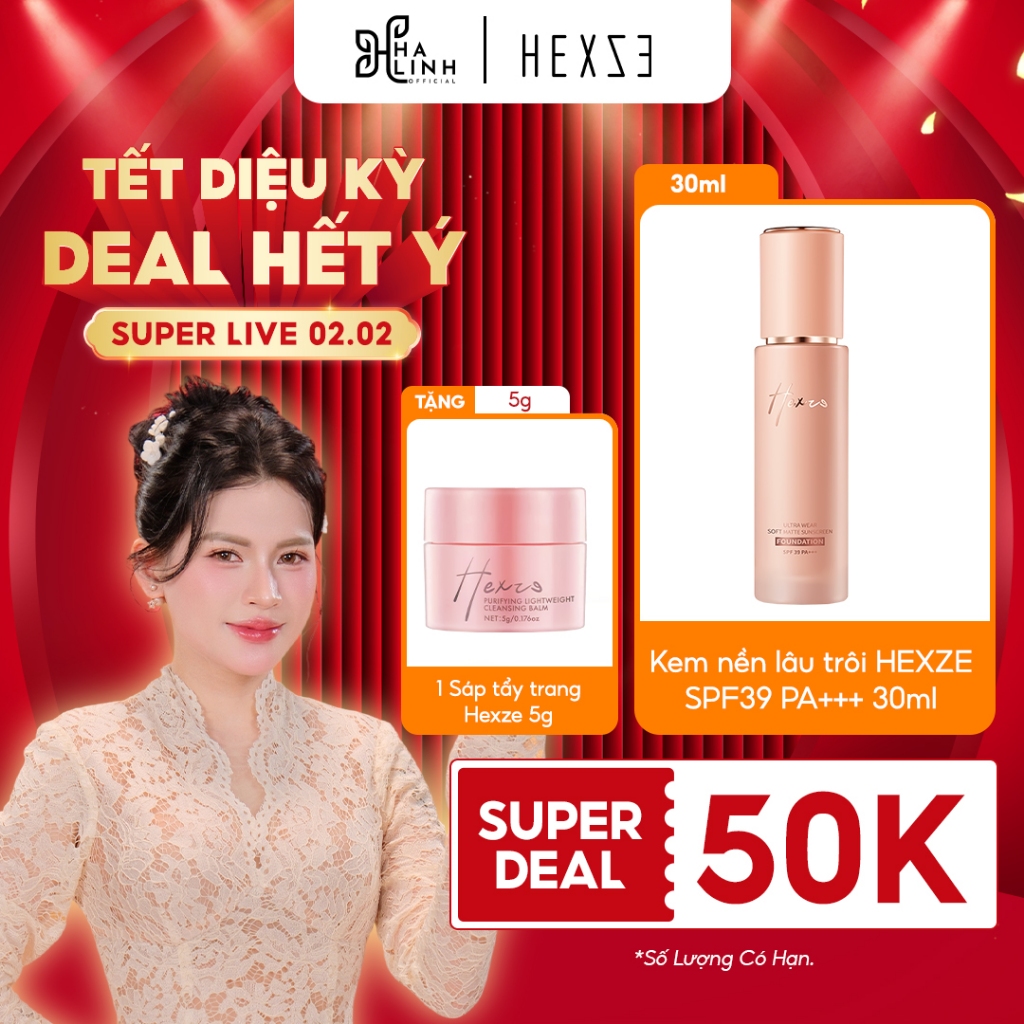 SPD [Võ HÀ LINH X HEXZE] Kem nền lâu trôi HEXZE SPF39 PA+++ 30ml  HEXZE TẶNG KÈM SÁP TẨY TRANG HEXZE
