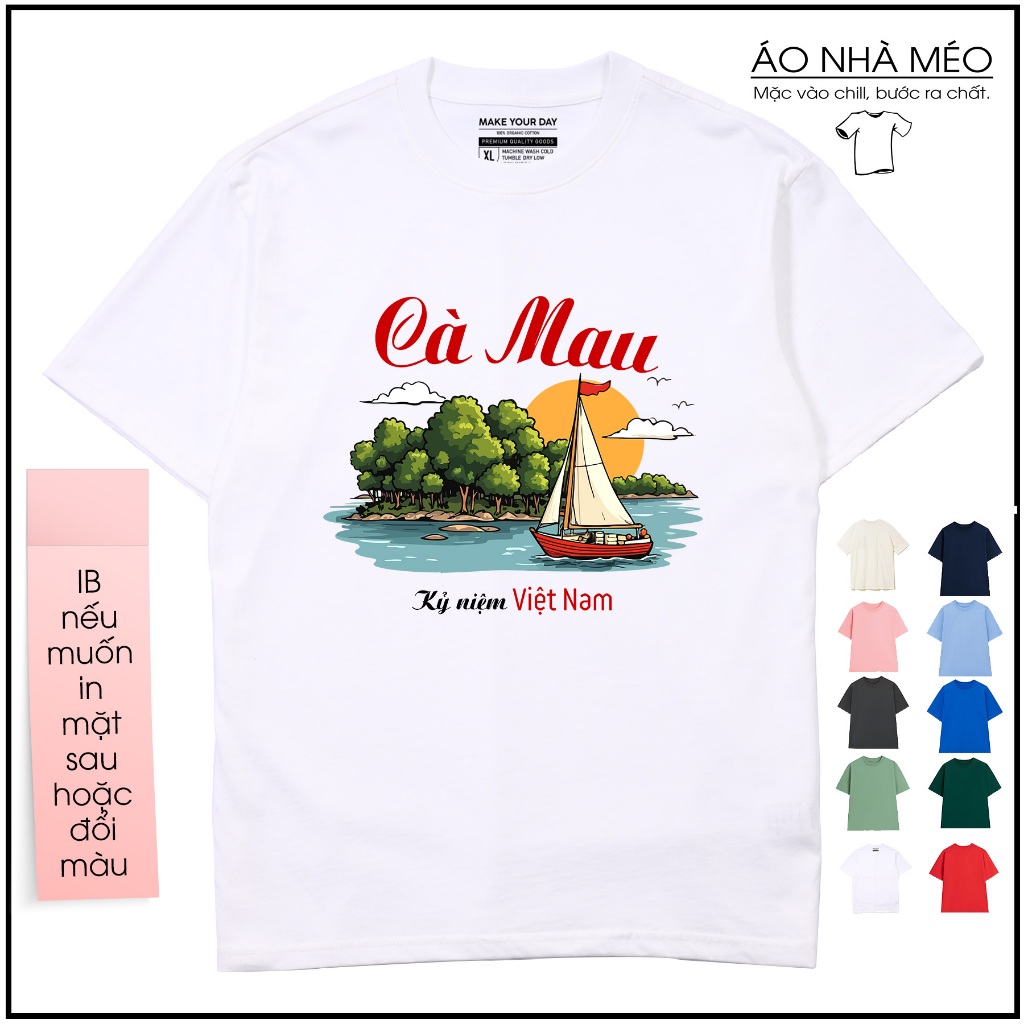 Áo Thun Việt Nam - Du Lịch Cà Mau - Oversize Form Rộng Cho Nam Nữ 100% Cotton 250 gms