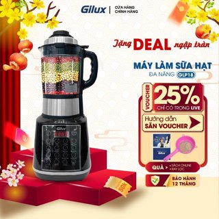 Máy làm sữa hạt Gilux chính hãng - Xay nấu tự động - Công suất lớn - Hàng Chính Hãng