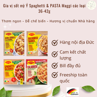 Gia vị sốt mỳ Ý Spaghetti & PASTA Maggi các loại 36-42g - Thơm ngon chuẩn vị nhà hàng