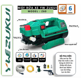 Máy rửa xe zukui z60 2400w dòng có chỉnh áp + kèm bình xà phòng tiên lợi