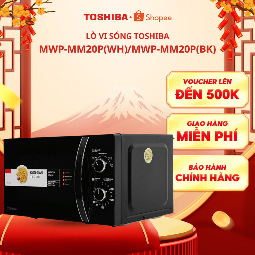 Lò vi sóng Toshiba MWP-MM20P(WH)/MWP-MM20P(BK) - Bảo Hành Chính Hãng 12 Tháng