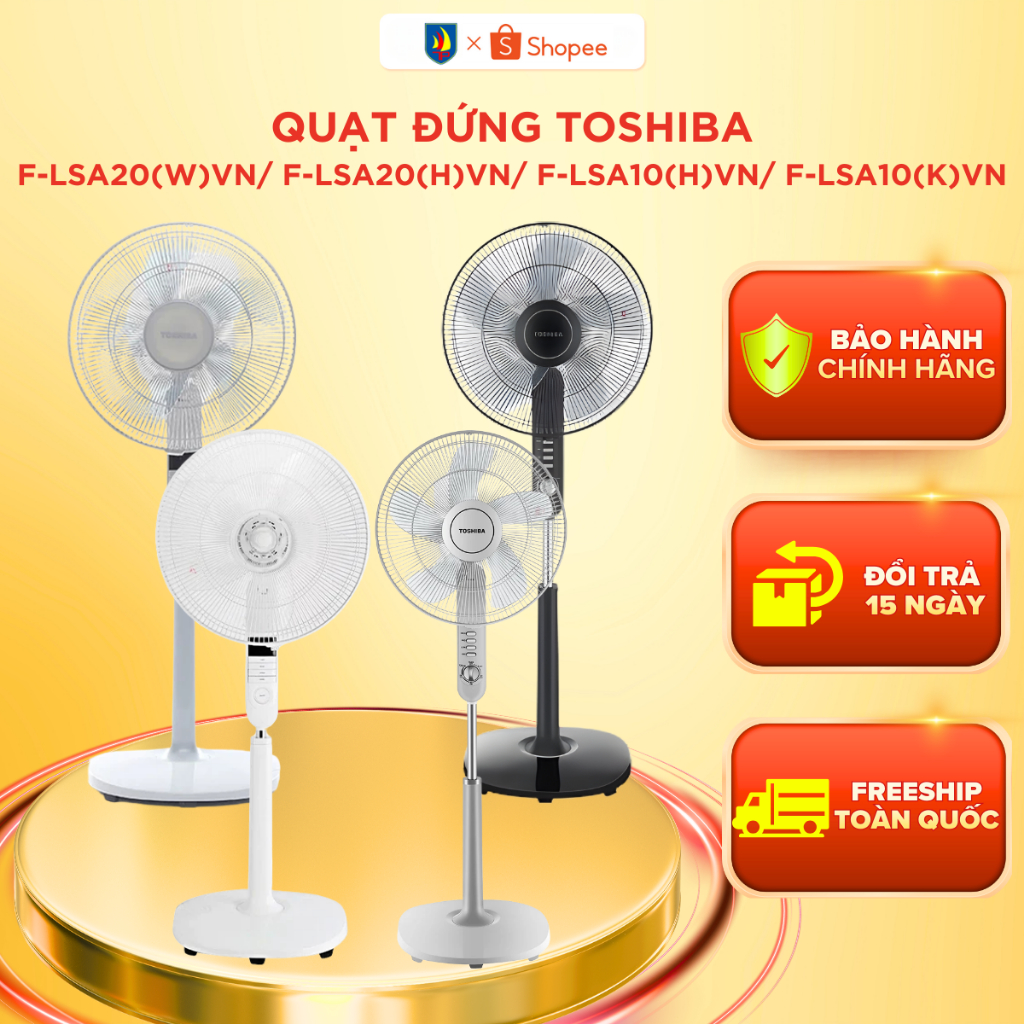 Quạt đứng Toshiba F-LSA20(W)VN/ F-LSA20(H)VN/ F-LSA10(H)VN/ F-LSA10(K)VN - Bảo Chính Hãng 12 Tháng