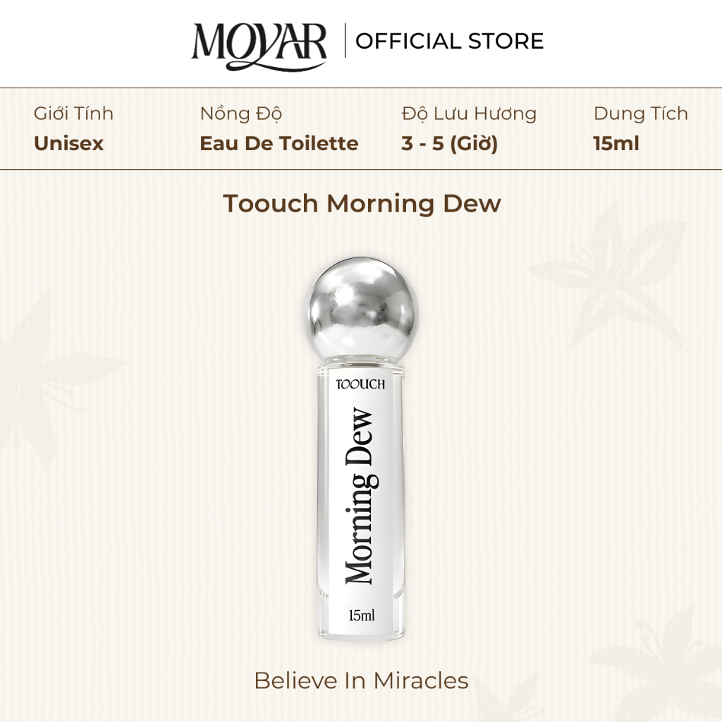 15ml Toouch Morning Dew | Nước Hoa Unisex | Moyar Perfume
