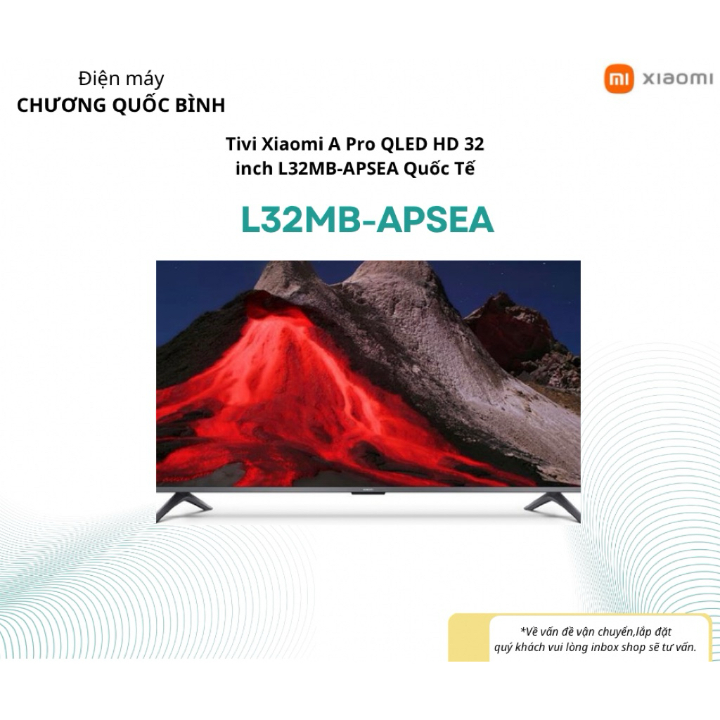 Tivi Xiaomi A Pro 32 inch 2026 - Bản quốc tế (L32MB-APSEA)