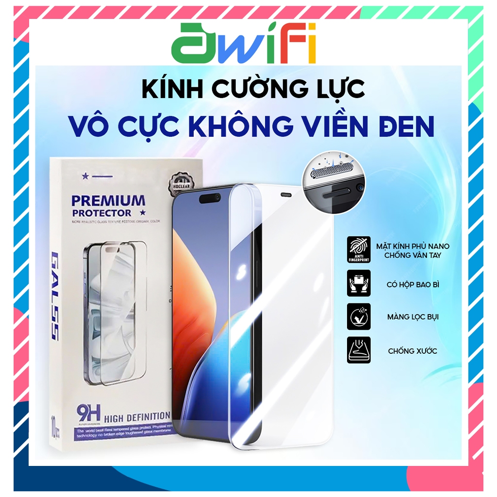 Kính Cường Lực iPhone Vô Cực Không Viền Siêu Trong Che Bụi Màng Loa 7/8/X/XS/XR/11/12/13/14/15/16/17