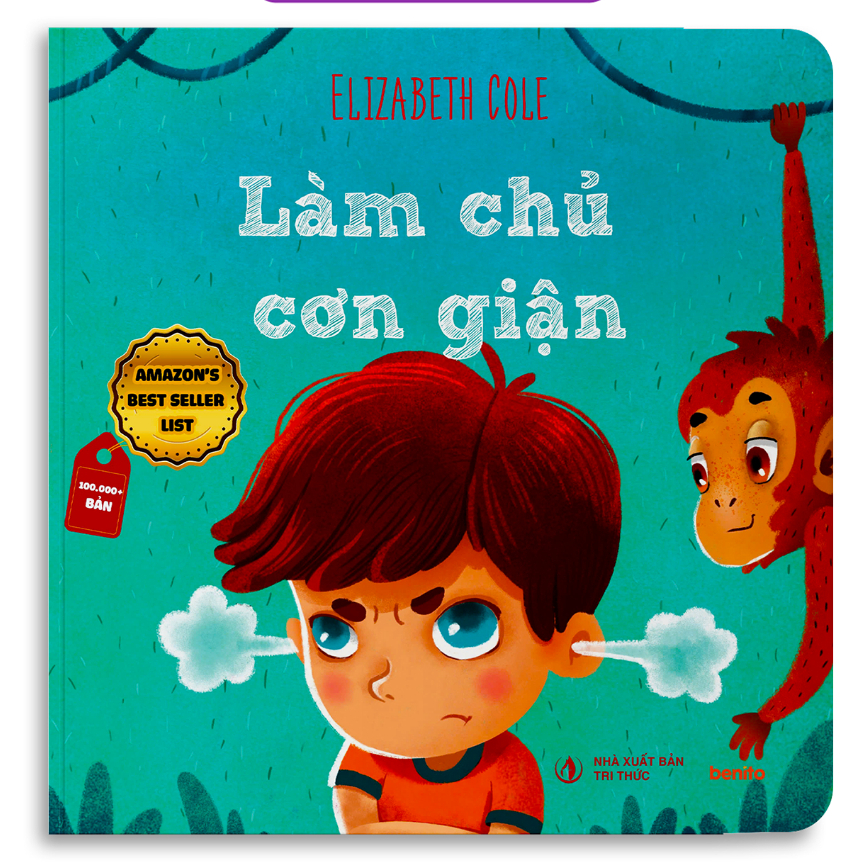 Sách - Sức Mạnh Của Cảm Xúc - Làm Chủ Cơn Giận - Sách Thiếu Nhi Giúp Bé Phát Triển Tư Duy Và Hoàn Thiện Nhận Thức