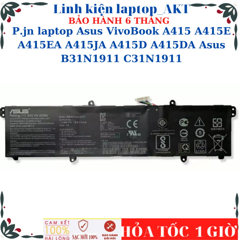 Sạc Pin laptop Asus VivoBook A415 A415E A415EA A415JA A415D A415DA Asus B31N1911 C31N1911