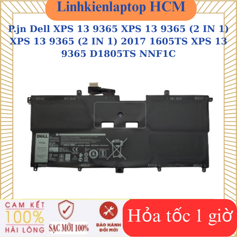 Sạc Pin Dell XPS 13 9365 XPS 13 9365 (2 IN 1) XPS 13 9365 (2 IN 1) 2017 1605TS XPS 13 9365 D1805TS N