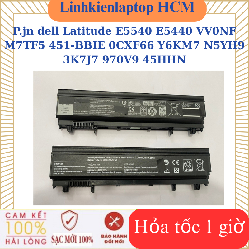 Sạc Pin dell Latitude E5540 E5440 VV0NF M7TF5 451-BBIE 0CXF66 Y6KM7 N5YH9 3K7J7 970V9 45HHN