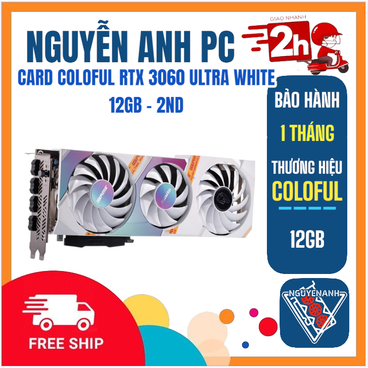 Card Coloful RTX 3060 Ultra White 12Gb - 2nd - BH 1 tháng