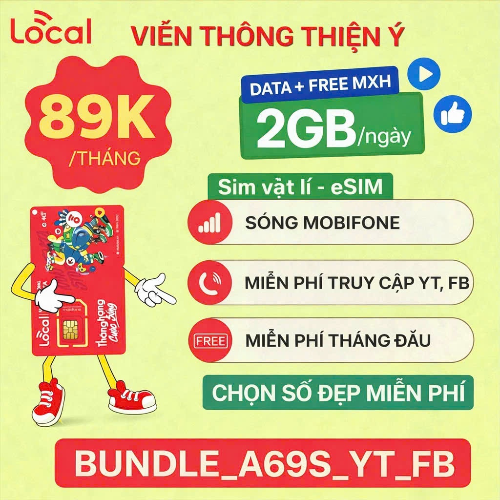 SIM 4G/5G LOCAL  BUNDLE A69S{ Không giới hạn truy cập_YT_FB }