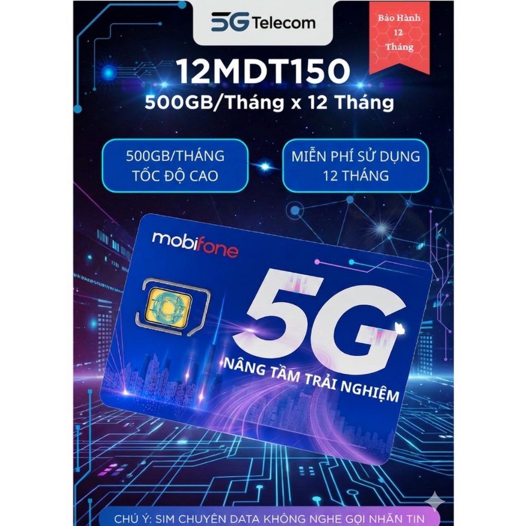 Sim 5G 4G Mobifone 6MDT150 - 500GB - 100GB - 4GB- 12MDT150 - 12MDT50 sim data trọn gói 1 năm