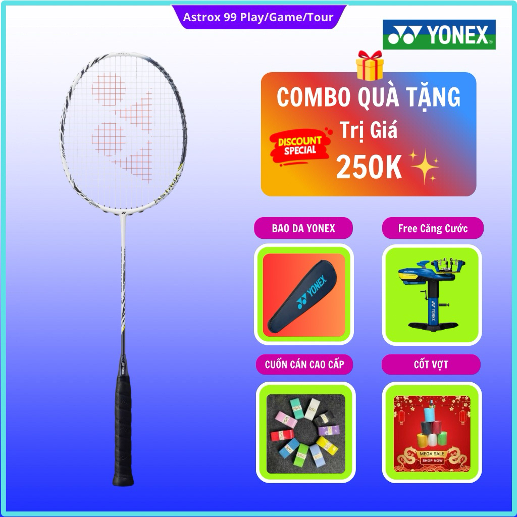 ✅【Chính Hãng】 Vợt cầu lông Yonex Astrox 99 Play / Game / Tour 4U chính hãng (kèm phiếu bh), vợt được