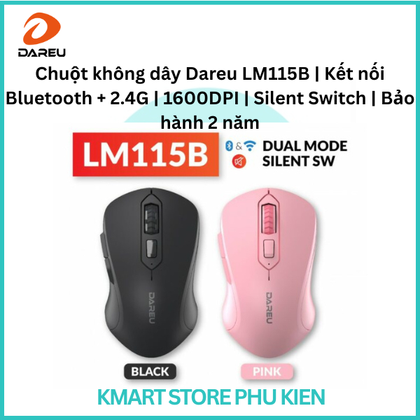 Chuột không dây Dareu LM115B | Kết nối Bluetooth + 2.4G | 1600DPI | Silent Switch | Bảo hành 2 năm