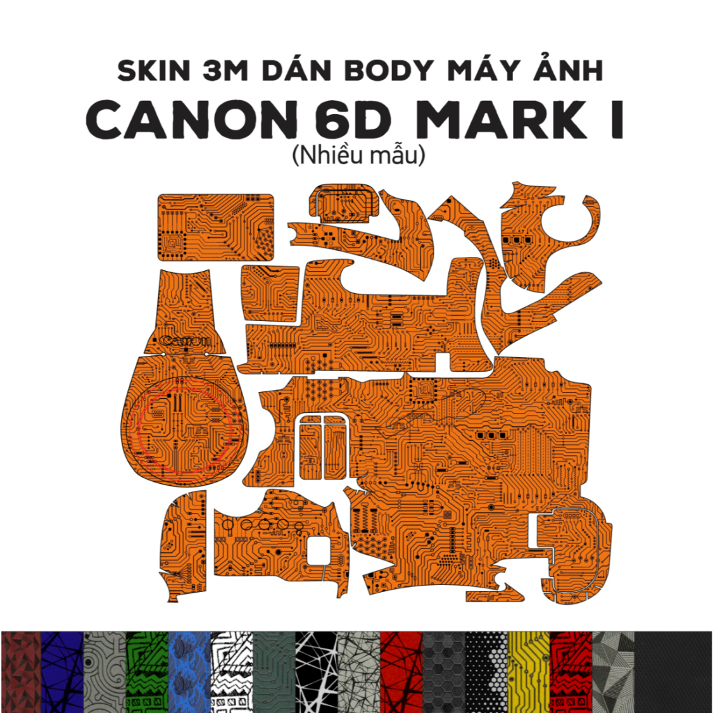Skin 3M dán Canon 6D Mark I (Nhiều mẫu) | Miếng film dán chống bám bẩn cho body máy Canon 6D Mark I