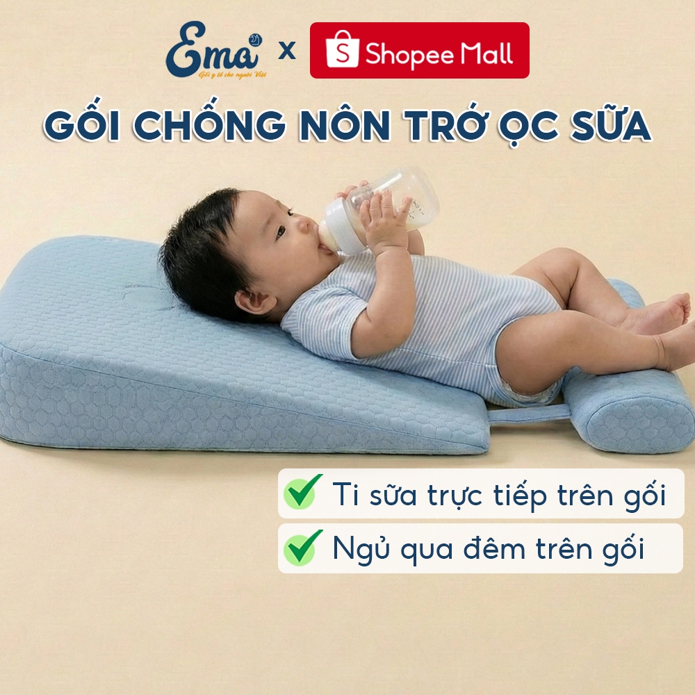Gối chống nôn trớ, ọc sữa cho trẻ sơ sinh EMA chống trào ngươc sau bú giúp trẻ ngủ ngon