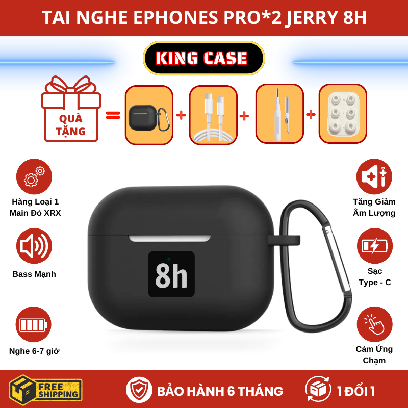[P2JL 8H] Tai Nghe Ephones PRO 2 JERRY Bản Full Main XRX Ko Cắt Giảm Linh Kiện (King Case)