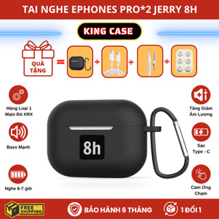 [P2JL 8H] Tai Nghe Ephones PRO 2 JERRY Bản Full Main XRX Ko Cắt Giảm Linh Kiện (King Case)