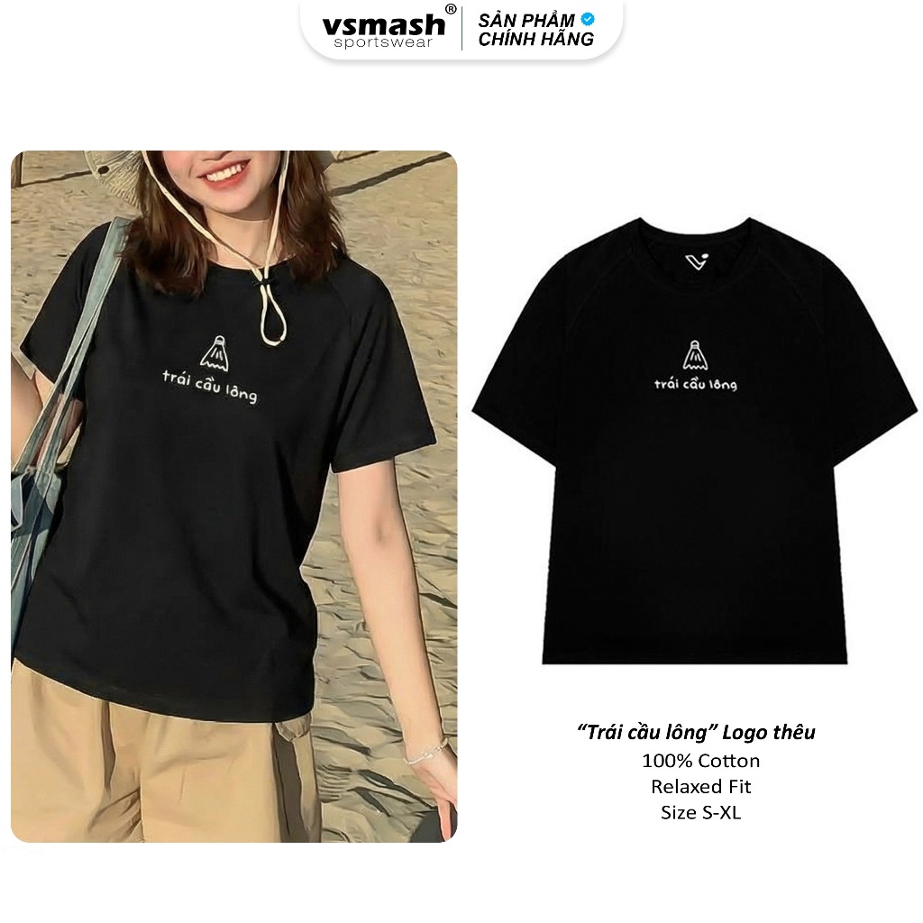 Áo Thun Cầu Lông Nam Nữ Vsmash Sportwear – Thêu "TRÁI CẦU LÔNG" – Vải Bông Em Bé Mềm Mịn, Thoáng Mát