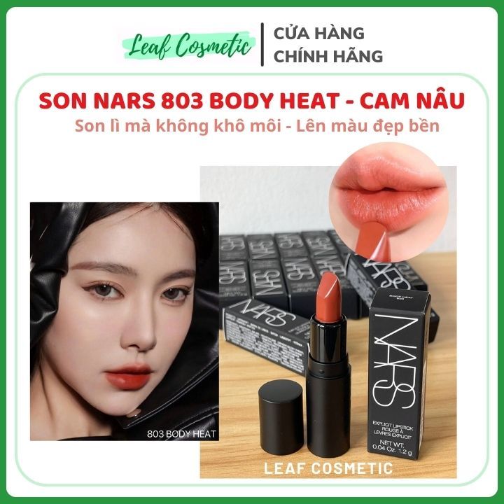 [ Mini - Fullsize ] Son Nars Explicit Lipstick 803 Body Heat - Cam Nâu | Leaf Cosmetic
